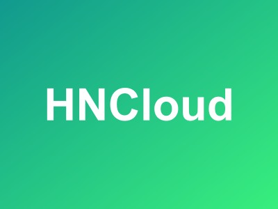 HNCloud中国香港国际线路轻量云服务器测评 - 500Mbps大带宽280元/年起