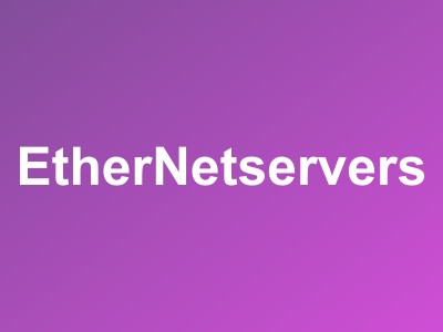 EtherNetservers VPS低至$2.7/月 - 10Gbps大带宽/五大机房可选