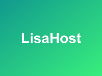 丽萨主机LisaHost全场9折优惠:覆盖原生IP/双ISP住宅IP/静态住宅IP/不限流量,10+数据中心任选